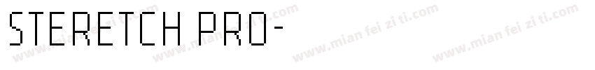STERETCH PRO字体转换